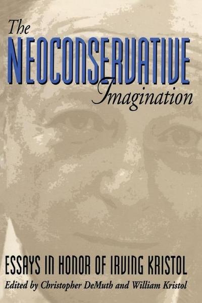 The Neoconservative Imagination: