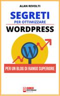 Segreti per ottimizzare Wordpress