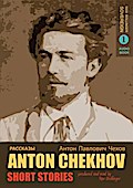 Short Stories by Anton Chekhov