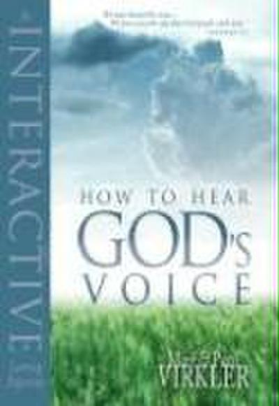 How to Hear God’s Voice: An Interactive Learning Experience