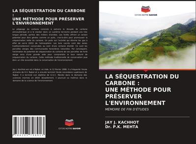 LA SÉQUESTRATION DU CARBONE : UNE MÉTHODE POUR PRÉSERVER L’ENVIRONNEMENT