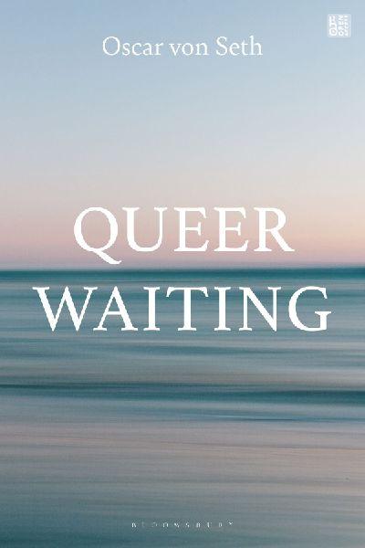 Queer Waiting