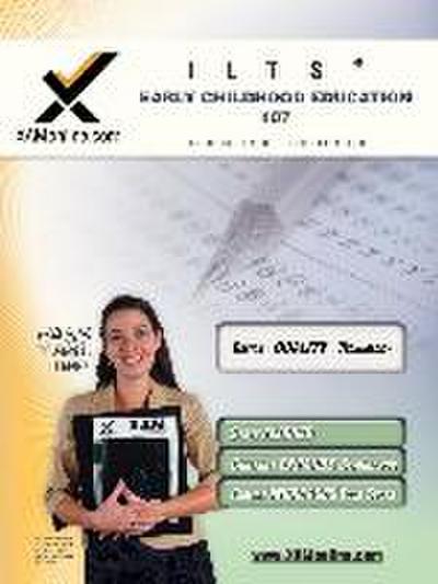 Ilts Early Childhood Education 107 Teacher Certification Test Prep Study Guide