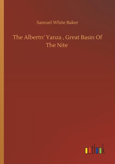 The Albertn’ Yanza , Great Basin Of The Nite