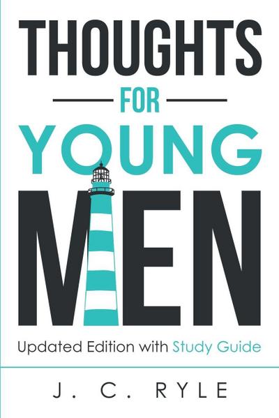 Thoughts for Young Men