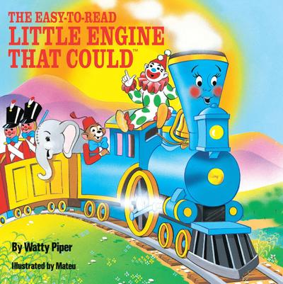 The Easy-To-Read Little Engine That Could