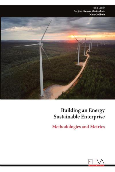 Building an Energy Sustainable Enterprise