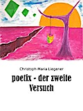 poetix - der zweite Versuch