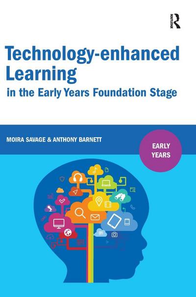 Technology-enhanced Learning in the Early Years Foundation Stage