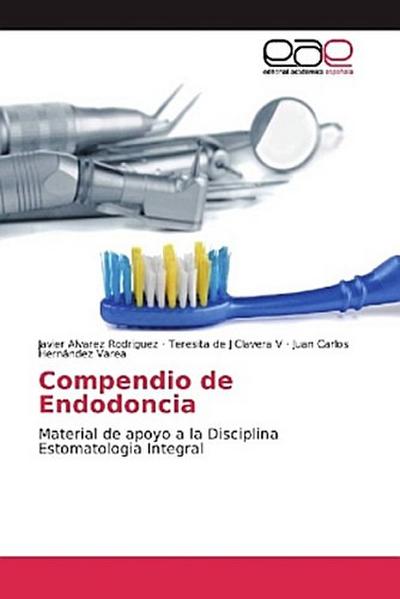 Compendio de Endodoncia