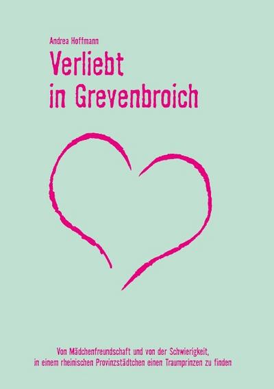 Verliebt in Grevenbroich
