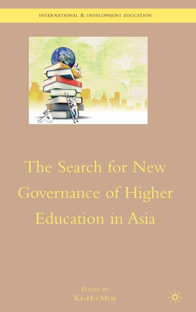 The Search for New Governance of Higher Education in Asia