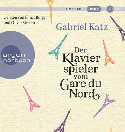 Katz, G: Klavierspieler vom Gare du Nord/MP3-CD