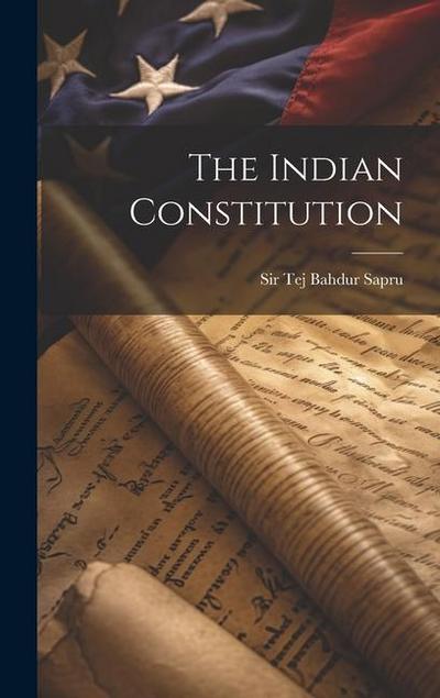 The Indian Constitution