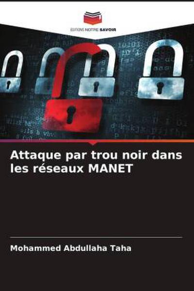 Attaque par trou noir dans les réseaux MANET