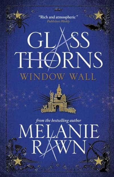 Glass Thorns - Window Wall