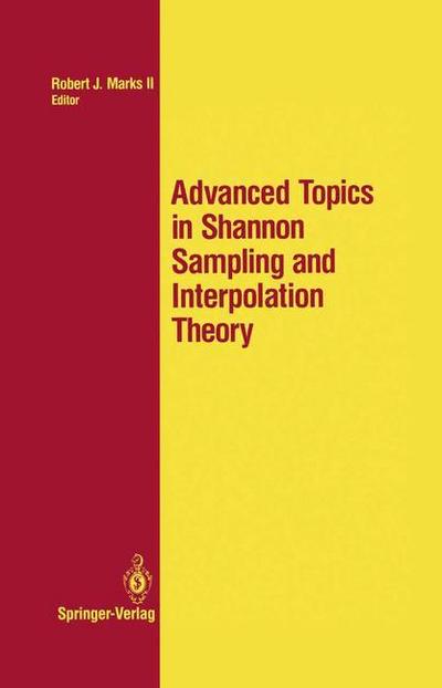 Advanced Topics in Shannon Sampling and Interpolation Theory