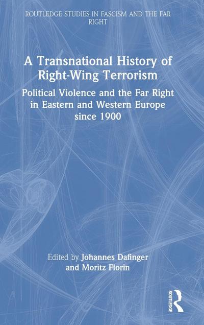 A Transnational History of Right-Wing Terrorism