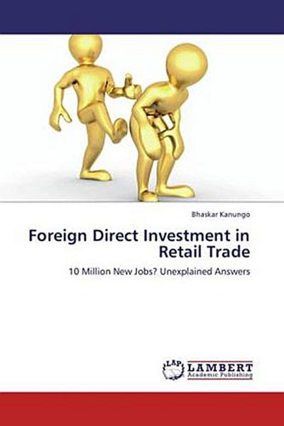 Foreign Direct Investment in Retail Trade