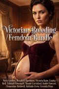 Victorian Breeding Femdom Bundle