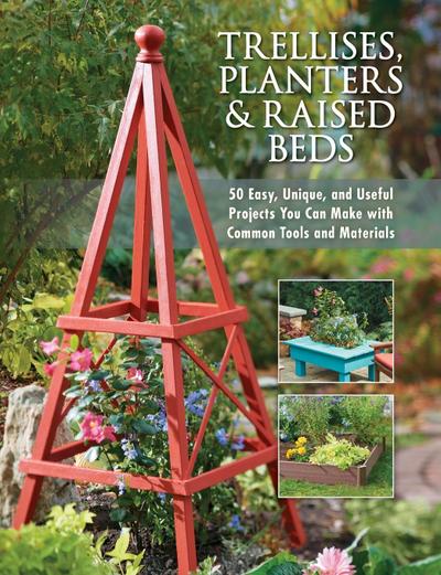 Trellises, Planters & Raised Beds