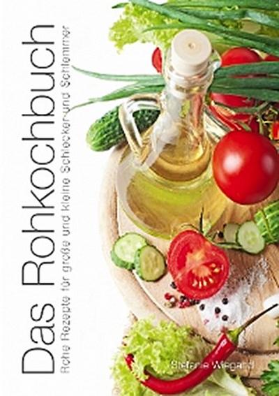 Das Rohkochbuch