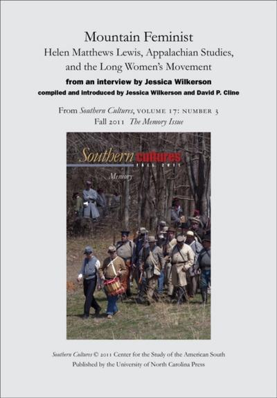 Mountain Feminist: Helen Matthews Lewis, Appalachian Studies, and the Long Women’s Movement