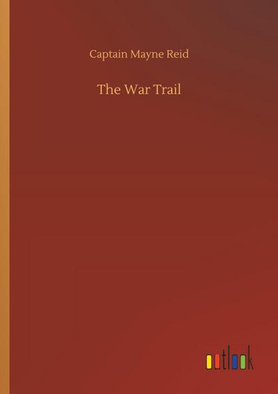 The War Trail