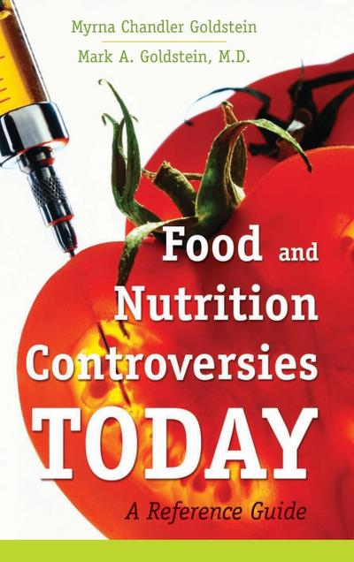 Food and Nutrition Controversies Today