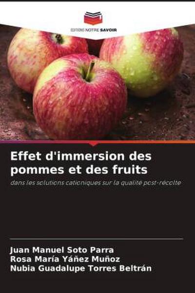 Effet d’immersion des pommes et des fruits