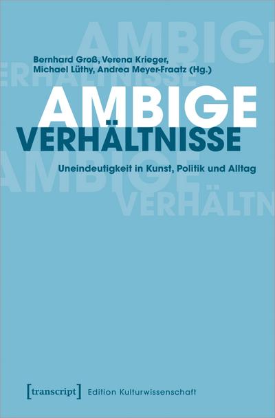 Ambige Verhältnisse