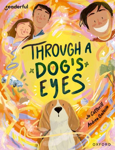 Readerful Books for Sharing: Year 4/Primary 5: Through a Dog’s Eyes