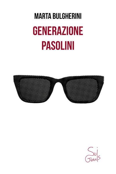 Generazione Pasolini