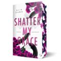 Shatter My Grace: Sündige Verführung