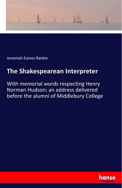 The Shakespearean Interpreter