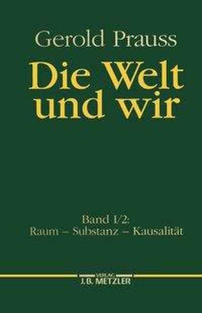 Raum, Substanz, Kausalität