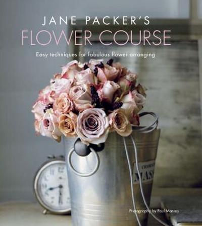 Jane Packer’s Flower Course