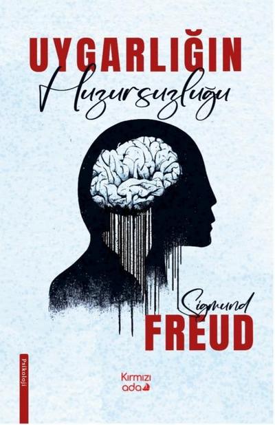 Uygarligin Huzursuzlugu