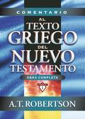 Comentario al texto griego del Nuevo Testamento