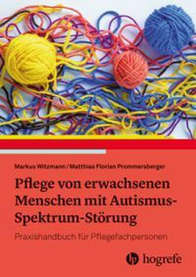 Pflege von erwachsenen Menschen mit Autismus-Spektrum-Störung