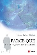 Parce que c’etait toi, parce que c’etait moi