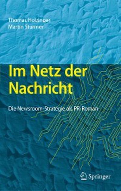 Im Netz der Nachricht