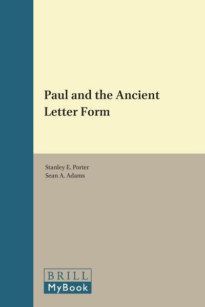 Paul and the Ancient Letter Form