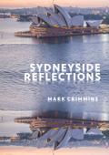 Sydneyside Reflections