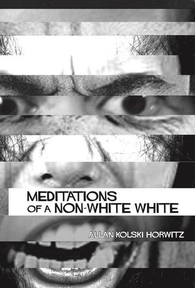 Meditations of a Non-White White