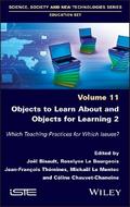 Objects to Learn about and Objects for Learning 2