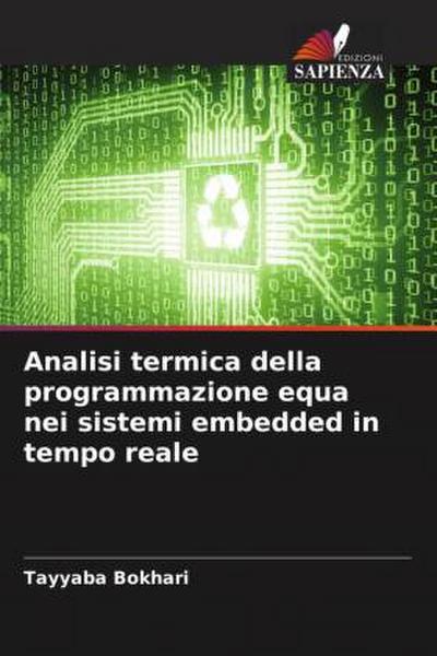 Analisi termica della programmazione equa nei sistemi embedded in tempo reale
