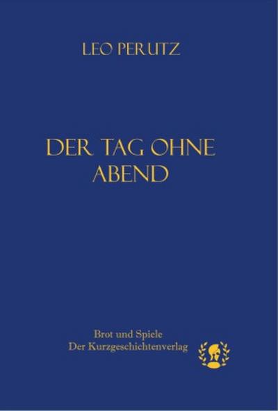 Der Tag ohne Abend
