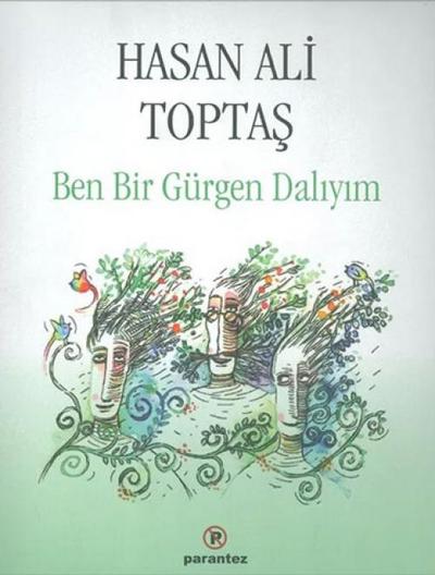 Ben Bir Gürgen Daliyim