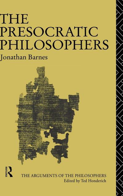 The Presocratic Philosophers